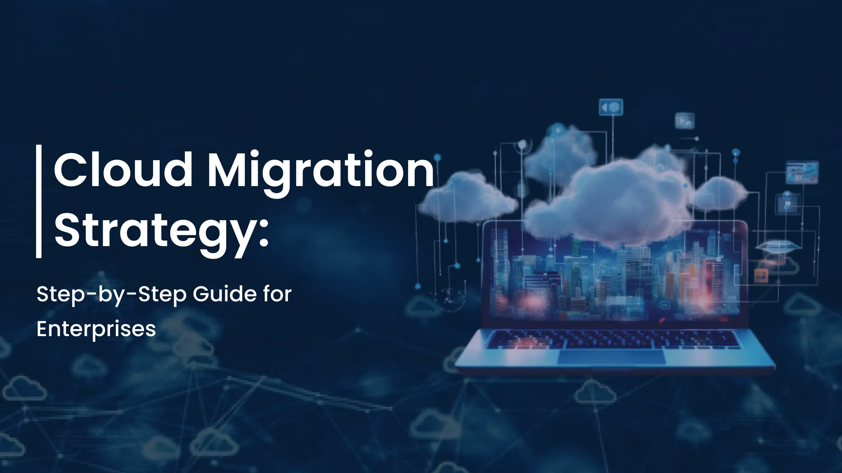 Cloud Migration Strategy